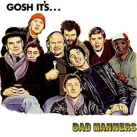 Gosh It's... Bad Manners - 1981 • Álbum