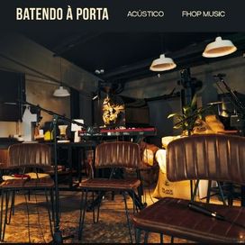 Batendo À Porta (Acústico) - 2022 • Sencillo/EP