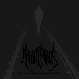 Ode To Acts Of Murder, Dystopia And Suicide  - 2017 • Álbum