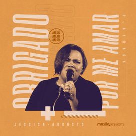 Obrigada Por Me Amar (Ao Vivo) - 2018 • Single/EP