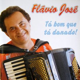 Tá Bom Que Tá Danado - 2006 • Álbum