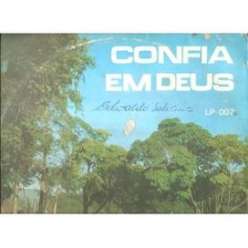 Confia Em Deus - Álbum