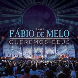 Queremos Deus - 2013 • Álbum
