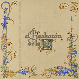 EL BACHATÓN DE LA L (part. Lucho RK) - 2026 • Single/EP