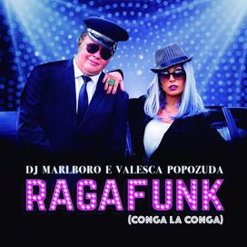 Ragafunk (part. DJ Marlboro) - 2019 • Sencillo/EP