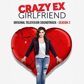 Crazy Ex-Girlfriend (Original Television Soundtrack): Season 2 - 2017 • Álbum