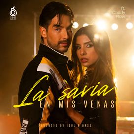 La Savia En Mis Venas (part. Charly Flow) - 2026 • Sencillo/EP