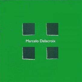 Marcelo Delacroix (2000) - 2000 • Álbum