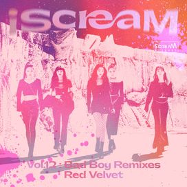 iScreaM Vol.12: Bad Boy Remixes - 2021 • Sencillo/EP