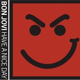 Have a Nice Day - 2005 • Álbum
