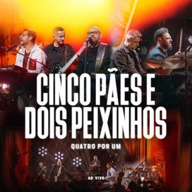 Cinco Pães e Dois Peixinhos (Ao Vivo) - 2025 • Single/EP
