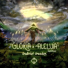 Glória e Aleluia (Christmas) - 2020 • Single/EP