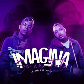 Imagina Se Eu Falo - 2019 • Sencillo/EP