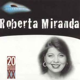 Millennium: Roberta Miranda - 2002 • Recopilación