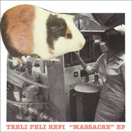 Massacre  - Treli Feli Repi