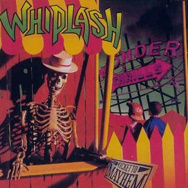 Ticket To Mayhem - 1987 • Álbum