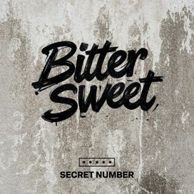 Bitter Sweet - 2025 • Single/EP