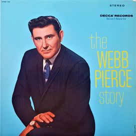 The Webb Pierce Story - 1964 • Álbum