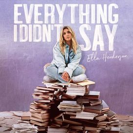 Everything I Didn’t Say - 2022 • Álbum