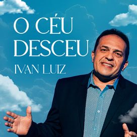 O Céu Desceu - 2025 • Single/EP