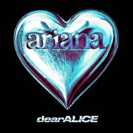 Ariana - dearALICE