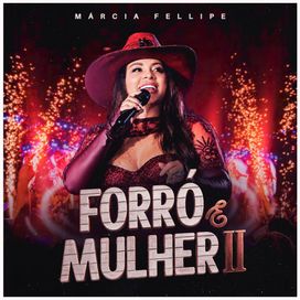 Forró e Mulher II - 2026 • Álbum