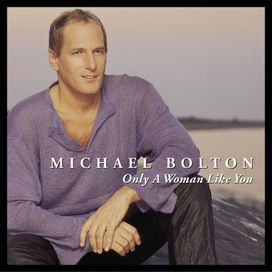 Only A Woman Like You - 2002 • Álbum