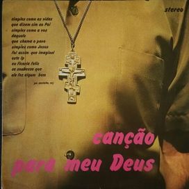Canção Para Meu Deus - 1973 • Álbum