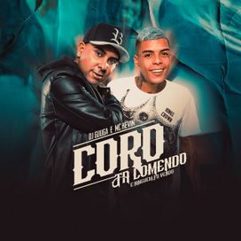 Coro Tá Comendo e Ninguém Tá Vendo - 2020 • Single/EP