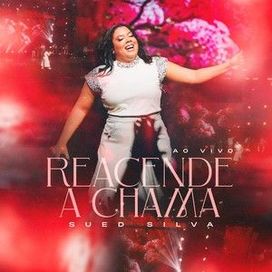 Reacende a Chama (EP) (Ao Vivo) - 2025 • Álbum