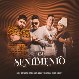 Sem Sentimento - 2021 • Single/EP