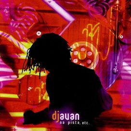 Na Pista, Etc - 2005 • Álbum