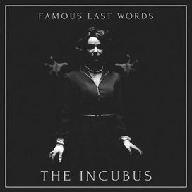 The Incubus - 2016 • Álbum