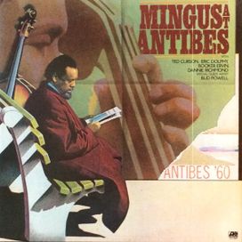 Mingus At Antibes - 1979 • Álbum