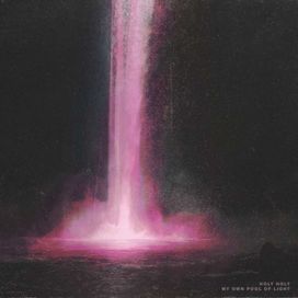 My Own Pool of Light - 2019 • Álbum