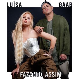 Fazendo Assim (part. Gaab) - 2019 • Single/EP