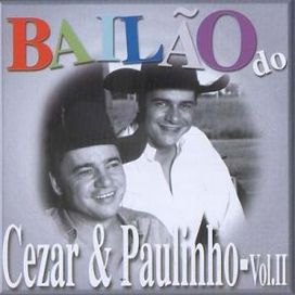 Bailão do Cezar e Paulinho (Vol. 2) - 2002 • Coletânea
