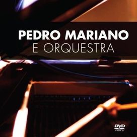 Pedro Mariano e Orquestra - 2014 • Álbum
