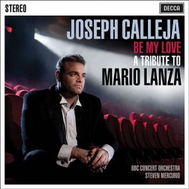 Be My Love - A Tribute To Mario Lanza - 2012 • Álbum