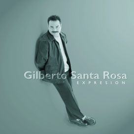 Expresión - Gilberto Santa Rosa
