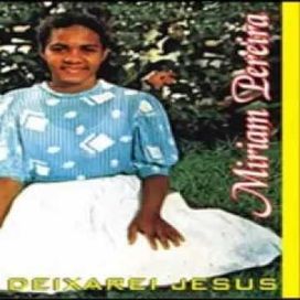 Não Deixarei Jesus - 1983 • Álbum