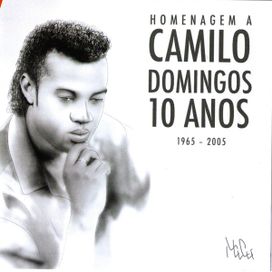 Homenagem a Camilo Domingos - 10 Anos - 2015 • Álbum
