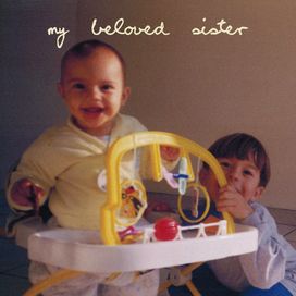 My Beloved Sister - 2020 • Single/EP