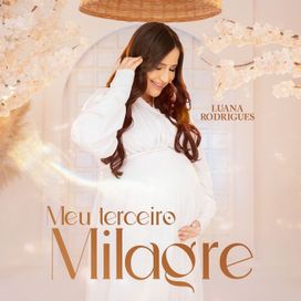 Meu Terceiro Milagre - 2025 • Sencillo/EP