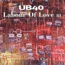 Labour of Love III - 1998 • Álbum