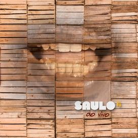 Saulo Ao Vivo - 2013 • Álbum