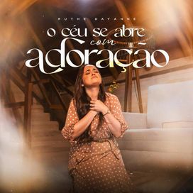 O Céu Se Abre Com Adoração - 2026 • Sencillo/EP