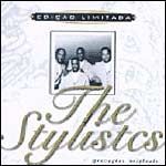 Edição Limitada: The Stylistics - 2005 • Álbum