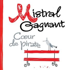 Mistral Gagnant - 2014 • Single/EP