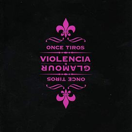 Glamour &amp; Violencia - 2004 • Álbum